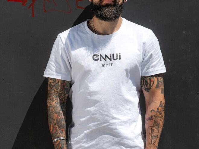 Tričko Ennui Isn´t IT Tee